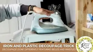 Get better Decoupage result using Iron & Plastic Method (IKEA Step Stool Part 1)