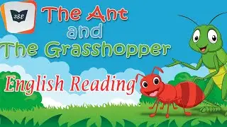 Ant and The Grasshopper Story||English STORY Reading For Better pronunciation to Begginers#3senglish