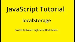 JavaScript Tutorial - localStorage - Switch mode