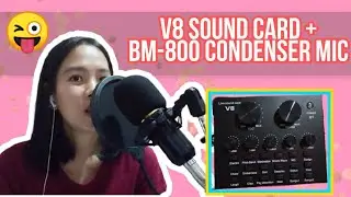 V8 Sound Card + BM800 Condenser Mic | Unboxing & Review | NOT A Tutorial 🤣| So Shiela