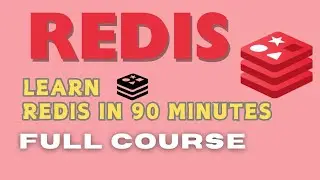 Redis Full Course | Redis Tutorial for Beginners to Super