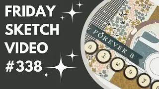 FRIDAY SKETCH VIDEO #338