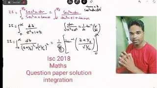 isc maths 10 years question ,pyq || isc 2018 Maths  question paper Solution || integration class 12