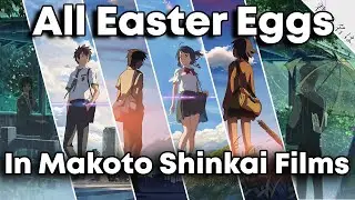 All Easter Eggs In Makoto Shinkai Films