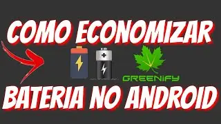 como Economizar Bateria no Celular ANDROID ou ios Top