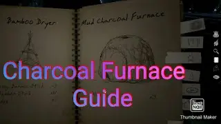 Green Hell Mud charcoal furnace guide