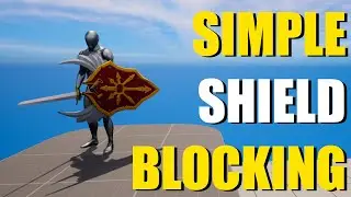How To Block Attacks With Shield In Unreal