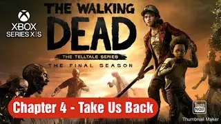 The Walking Dead: The Final Season - Chapter 4 Gameplay Walkthrought with no Commentary