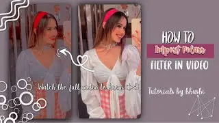 🦋 :: how to add polarr filters in videos (ios ver) :: Tutorials by khushi༄