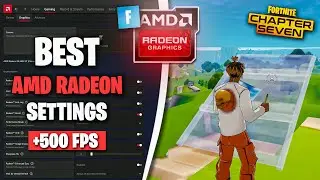 Best AMD Radeon Settings For Fortnite Chapter 7 - (Fix LAG / Stutters) ✅