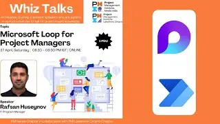 Microsoft Loop for Project Managers | Whiz Talks