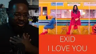 EXID I Love You Reaction