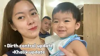 PLANO KO MAGPA SHOT BIRTH CONTROL, KHALIX UPDATE
