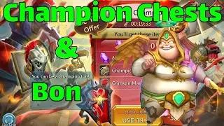 Champion Chests & Bon Upgrade - Lords Mobile
