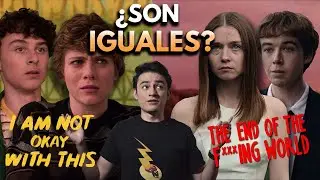 Similitudes y Diferencias: I'm Not Okay With This y  The End of the F***ing World