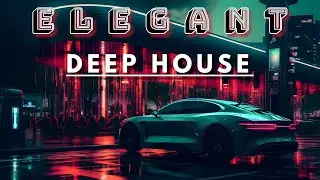 Elegant Smooth Vibes - Deep House Mix ' by Gentleman