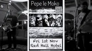 Pepe le Moko, Monster Mash & Shut Up And Dance, 1/11/2024.