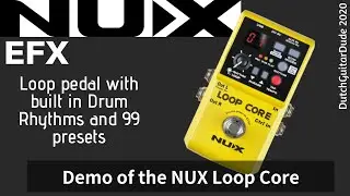 Demo of the NUX Loop Core