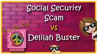 SSA Scam vs Delilah Buster
