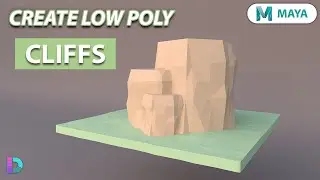 Model Low Poly Rocks In Maya | Cliffs
