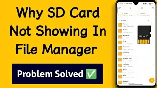 Mobile Mein SD Card Show Nahi Ho Raha Hai | Memory Card Show Nahi Ho Raha Hai