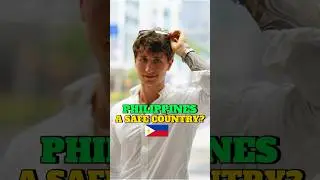 The TRUTH about Safety in the Philippines 🇵🇭 #short #philippines #streetinterview