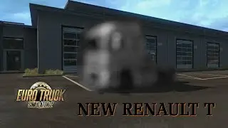 New RENAULT T - Euro Truck Simulator 2