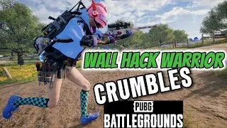 Wall Hack Warrior Crumbles - FPP EU Squad - PUBG PC
