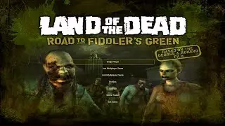 Land of the Dead: Road to Fiddler's Green | Full Game Playthrough | Difficult | No Commentary