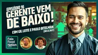 Como construir um império gastronômico do zero! | Le Jazz | Fala Food Nation #16