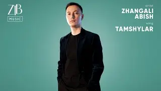 Zhangali Abish - Tamshylar (Cover ABK - Tamshylar) | ZTB Music