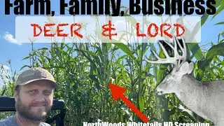 Farm, Family, Business and the Deer Lord Podcast 10/18