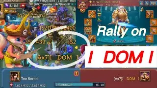 Rallying   I DOM I   MAX EMPEROR STRONGEST ACCOUNT IN-GAME || Lords Mobile 