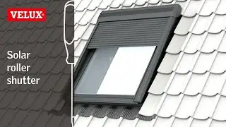 VELUX How to install a solar roller shutter