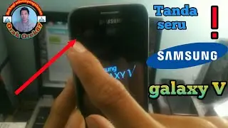 Samsung galaxy v | Setelah di flash keluar tanda seru merah