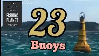 my 23 BUOYS - Kaiji No ri - JAPAN - FISHING PLANET