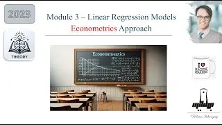 Module 3- Understanding Linear Regression Through an Econometrics Lens