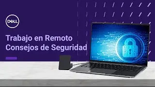 Teletrabajo - Consejos de seguridad para cuando trabajas en remoto o desde casa