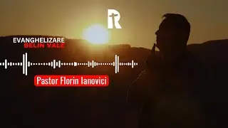 Florin Ianovici - Groparii care te duc la groapă... (Audio - fragment Evanghelizare) IULIE 2024