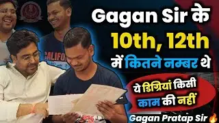 Gagan Sir ने दिखाई अपनी degree 🤭 10th 12th में कितने नंबर 🤔 Gagan Pratap Sir #ssc #cgl #chsl