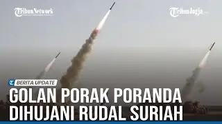 DATARAN TINGGI GOLAN ISRAEL PORAK PORANDA DIHUJANI RUDAL SURIAH
