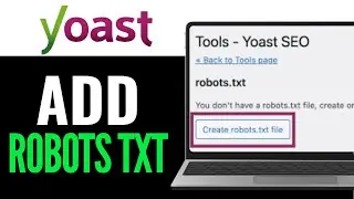 How to Add Robots.Txt in Yoast SEO 2026 (QUICK & EASY)