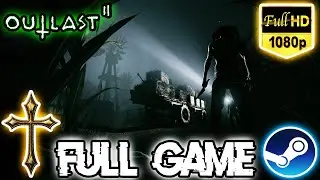 Outlast 2 - 100% Full Walkthrough Gameplay (Nightmare, All Recordings & Documents) (No Commentary)