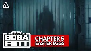 BOOK OF BOBA FETT Ep. 5 Breakdown & Easter Eggs – “Return of The Mandalorian” (Nerdist News)