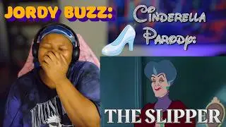 {JordyBuzz} Cinderella Parody: The Slipper | REACTION