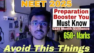 How to STUDY in Last Months for NEET 2025 | Topper's Strategy NEET #aiims  #neet2025 #mbbs #study