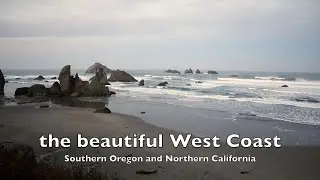 the beautiful West Coast - southern Oregon, northern California