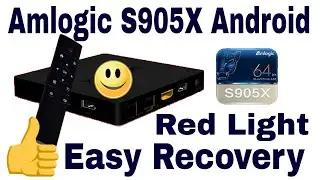 Amlogic S905X Android TV Box Red Light Easy Recovery, How to use USB Burning Tool, Android Receiver