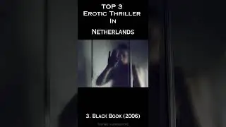 TOP 3 Erotic Thriller 