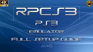 RPCS3 | Full 1080p & 4K 60fps Setup Guide 2026 | CXC - Gaming